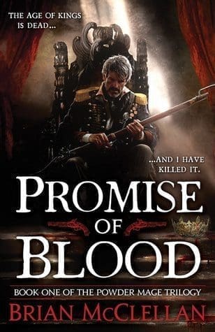 Promise of Blood by Brian  McClellan