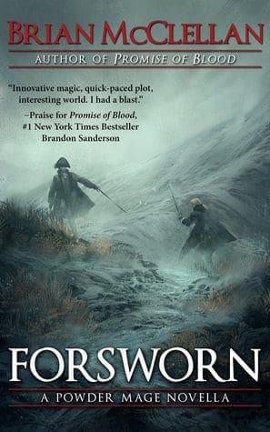 Forsworn by Brian  McClellan