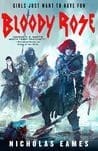 Bloody Rose (The Band, #2)