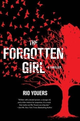 The Forgotten Girl by Rio Youers