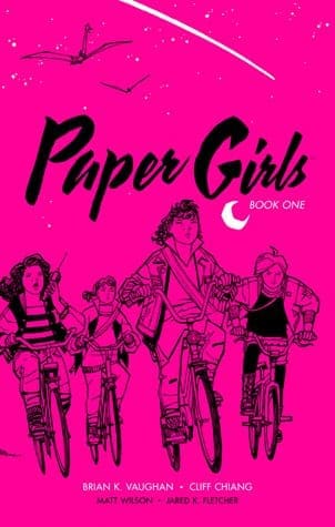 Paper Girls by Brian K. Vaughan