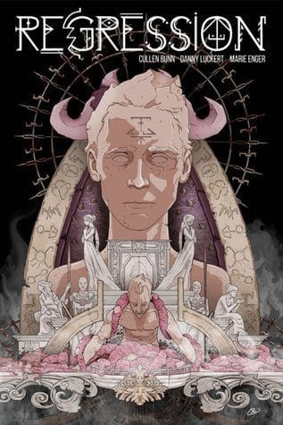 Regression, Vol. 1 by Cullen Bunn