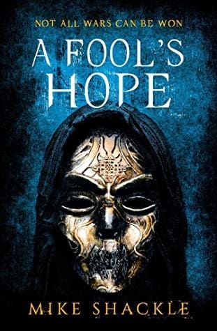 A Fool's Hope (The Last War, #2)