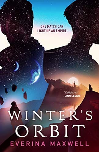 Winter's Orbit by [Everina Maxwell]