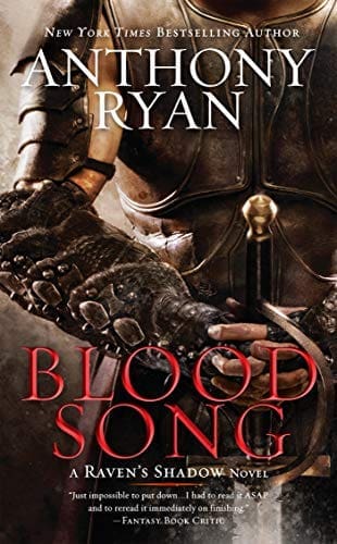 Blood Song (A Raven's Shadow Novel, Book 1) by [Ryan, Anthony]