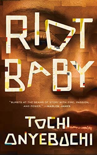Riot Baby by [Tochi Onyebuchi]