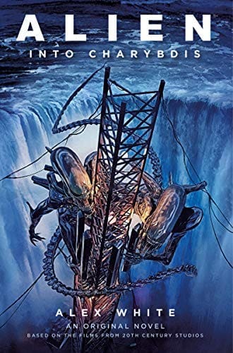 Alien - Alien: Into Charybdis by [Alex White]
