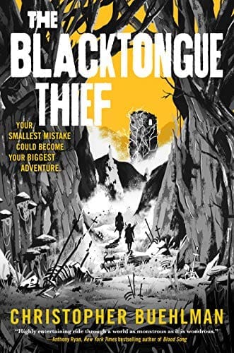 The Blacktongue Thief by [Christopher Buehlman]