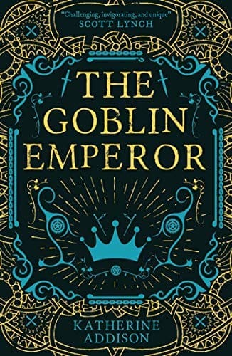 The Goblin Emperor by [Katherine Addison]