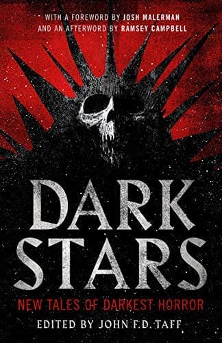 Dark Stars: New Tales of Darkest Horror by [John F.D. Taff]