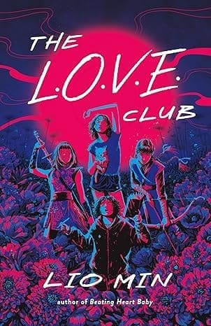 The L.O.V.E. Club by Lio Min