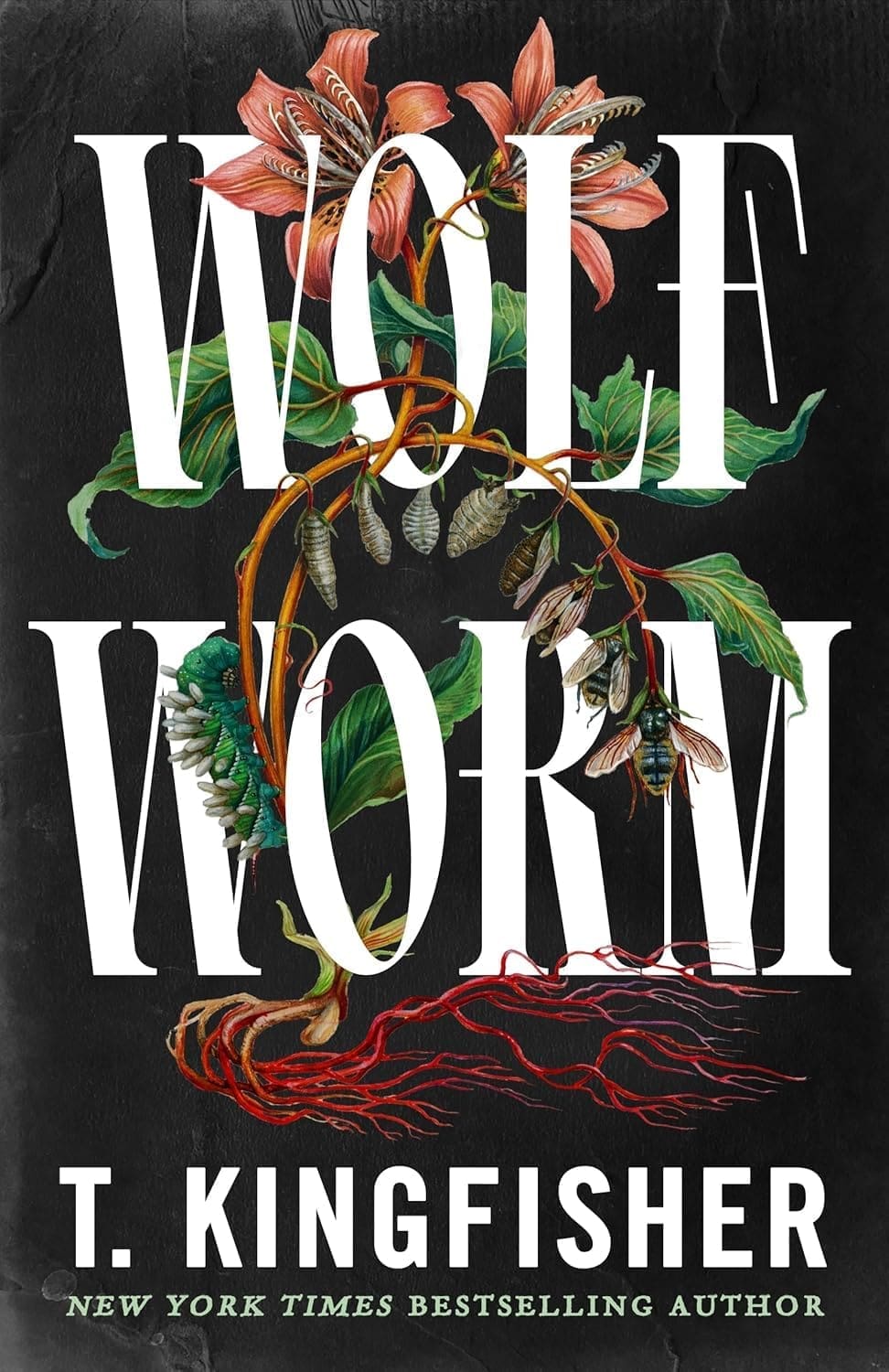 Wolf Worm by T. Kingfisher