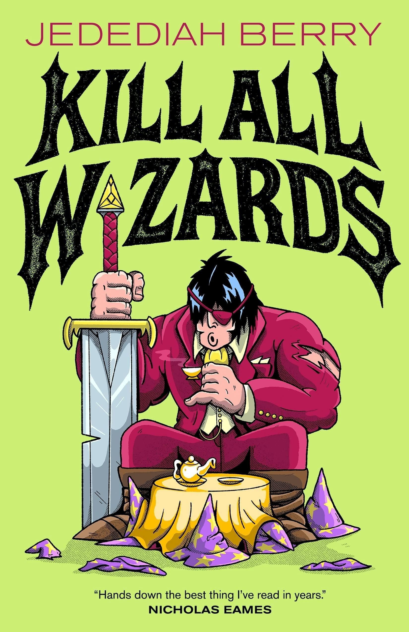 Kill All Wizards book cover